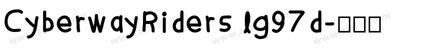 CyberwayRiders lg97d字体转换